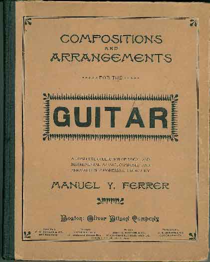Compositions
                           and Arrangements,  
                           
                           by Manuel Y. Ferrer. Los Californios® Collection.
